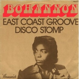 Bohannon – East Coast Groove / Disco Stomp