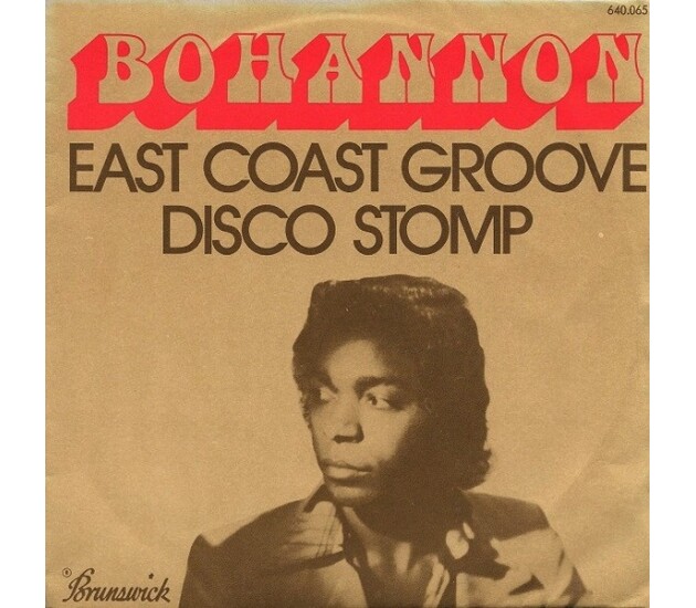 Bohannon – East Coast Groove / Disco Stomp
