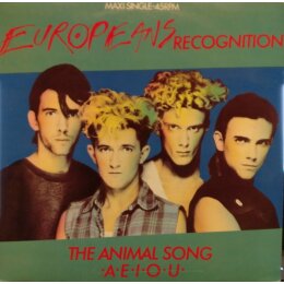 Europeans – Recognition / The Animal Song / A.E.I.O.U. (12", Maxi-Single, 1983)