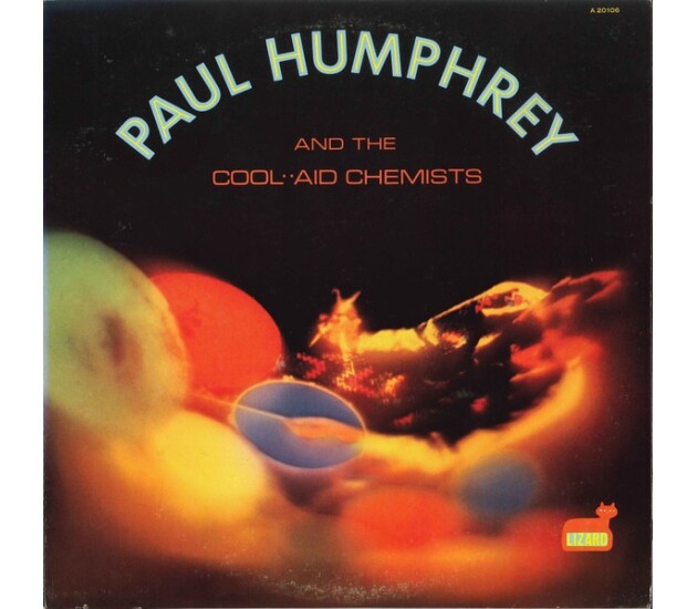 Paul Humphrey And The Cool-Aid Chemists – Paul Humphrey And The Cool-Aid Chemists