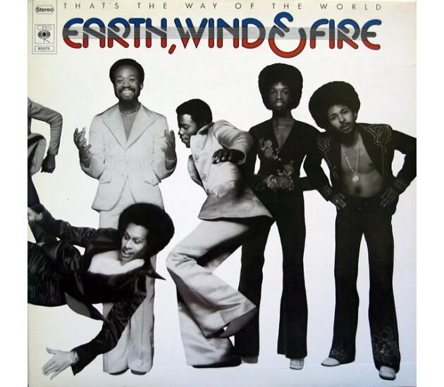 Earth, Wind & Fire – That's The Way Of The World