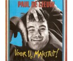 Paul de Leeuw – Voor U, Majesteit!