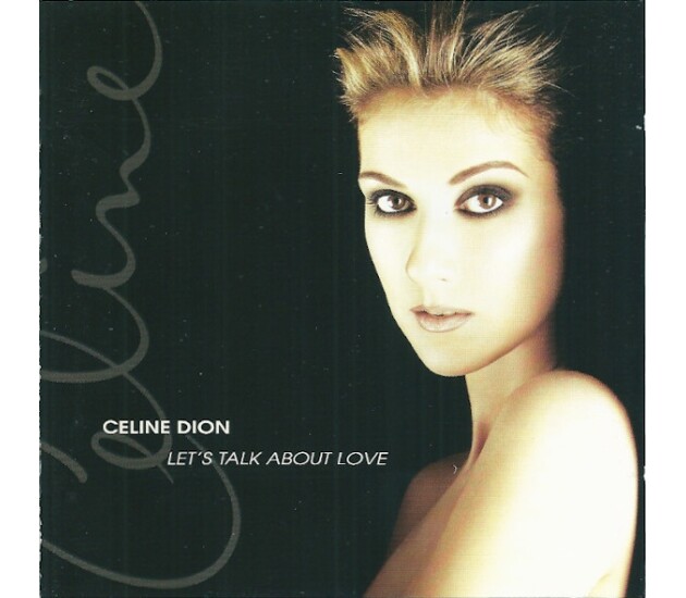 Celine Dion – Let's Talk About Love