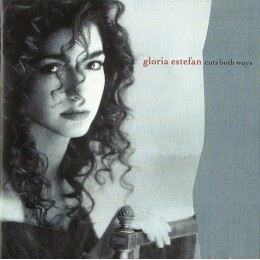 Gloria Estefan – Cuts Both Ways