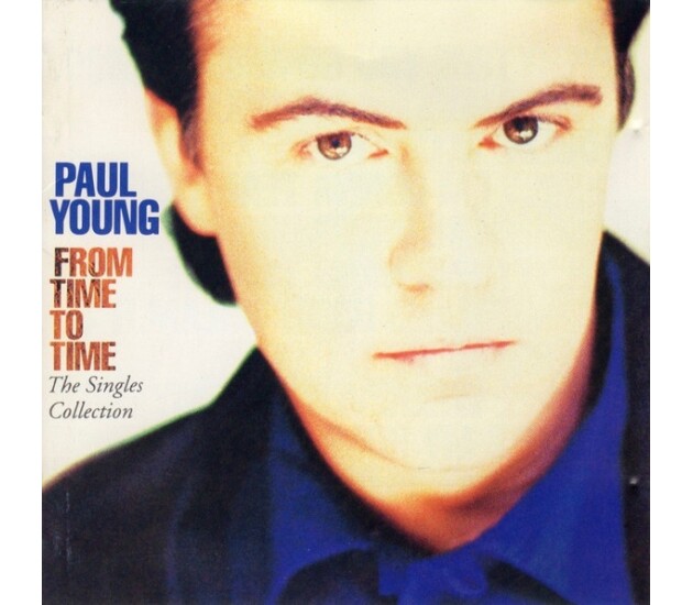 Paul Young – From Time To Time (The Singles Collection)