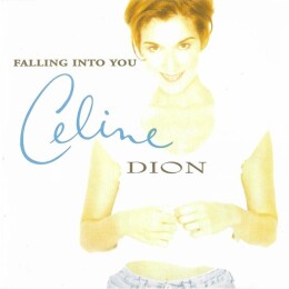 Celine Dion – Falling Into You