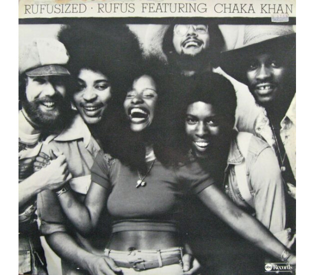 Rufus & Chaka Khan - Rufusized