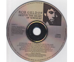 Bob Geldof - Deep In The Heart Of Nowhere