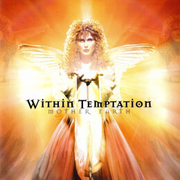 Within Temptation - Mother Earth