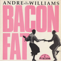 Andre Williams - Bacon Fat (LP, 1986)