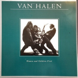 Van Halen - Women And Children First