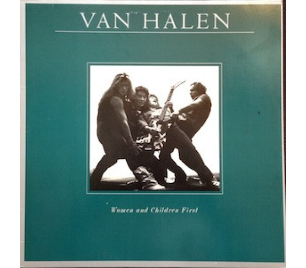 Van Halen - Women And Children First