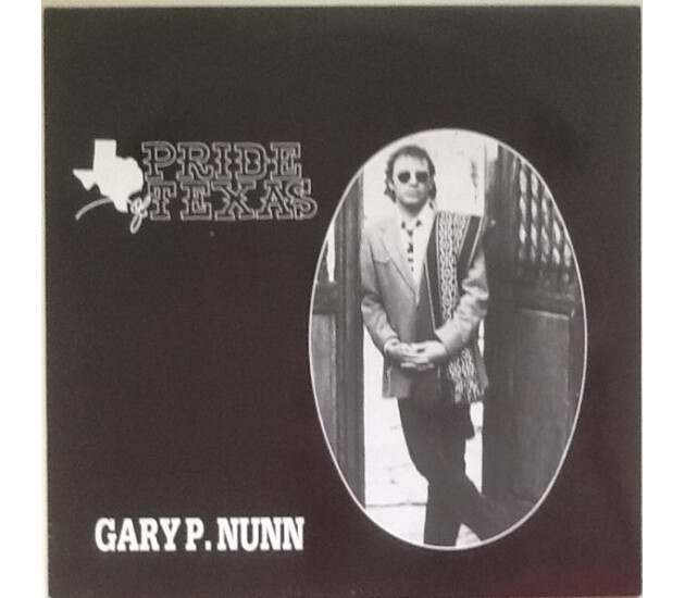 Gary P. Nunn And Pride Of Texas Band, The - Pride Of Texas