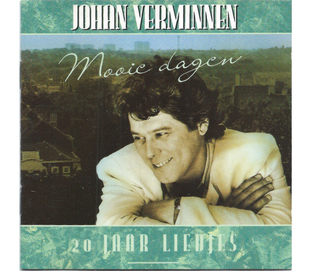 Johan Verminnen - Mooie Dagen - 20 Jaar Liedjes