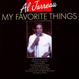 Al Jarreau - My Favorite Things