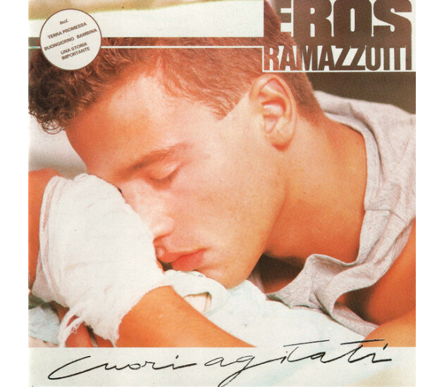 Eros Ramazzotti - Cuori Agitati