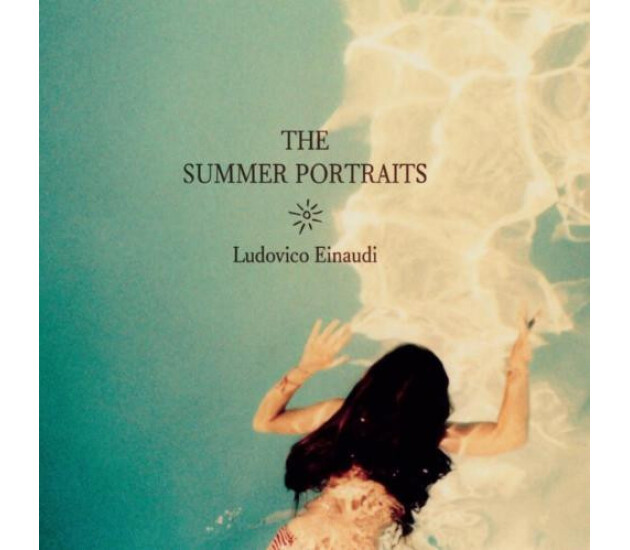 Ludovico Einaudi - The Summer Portraits