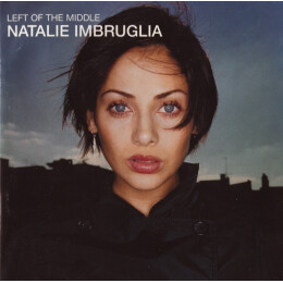 Natalie Imbruglia - Left Of The Middle
