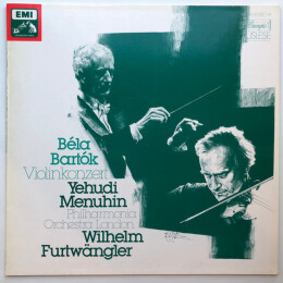 Béla Bartók - Yehudi Menuhin - Philharmonia Orchestra, Wilhelm Furtwängler - Violinkonzert