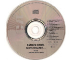 Patrick Bruel - Alors Regarde