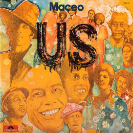 Maceo & The Macks - Us!!