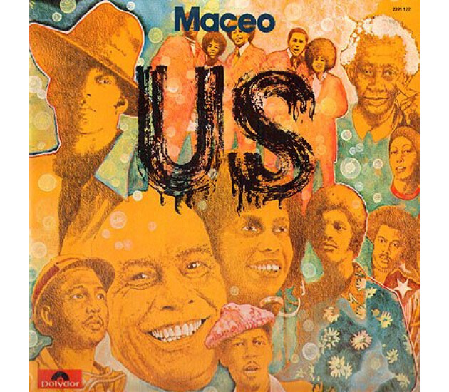 Maceo & The Macks - Us!!