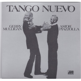 Gerry Mulligan & Astor Piazzolla - Tango Nuevo