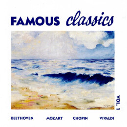Various - Famous Classics Vol. 1