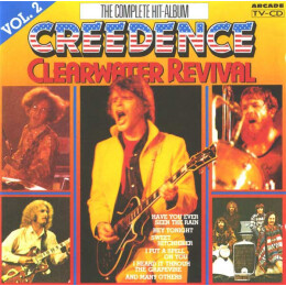 Creedence Clearwater Revival - The Complete Hit-Album Volume 2
