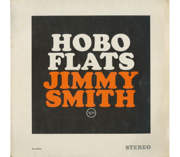 Jimmy Smith - Hobo Flats