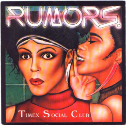 Timex Social Club - Rumors