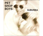 Pet Shop Boys - Suburbia