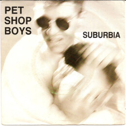 Pet Shop Boys - Suburbia
