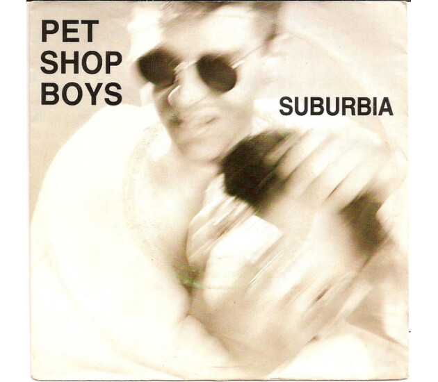 Pet Shop Boys - Suburbia