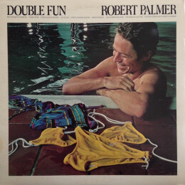 Robert Palmer - Double Fun