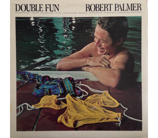 Robert Palmer - Double Fun