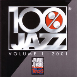 Various - 100% Jazz - Volume 1 - 2001