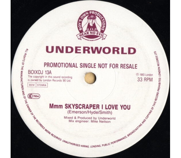 Underworld - Mmm Skyscraper I Love You (Promo)