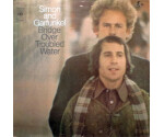 Simon & Garfunkel - Bridge Over Troubled Water