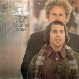 Simon & Garfunkel - Bridge Over Troubled Water