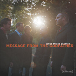 James Taylor Quartet, The - Message From The Godfather
