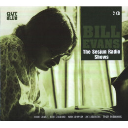 Bill Evans - The Sesjun Radio Shows