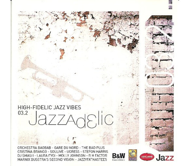 Various - Jazzadelic 03.2 High-Fidelic Jazz Vibes