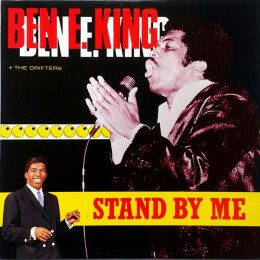 Ben E. King + Drifters, The - Stand By Me