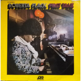 Roberta Flack - First Take