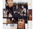 Lee Ritenour & Larry Carlton - Larry & Lee