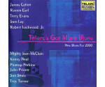 Various - Telarc's Got More Blues · New Blues For 2000