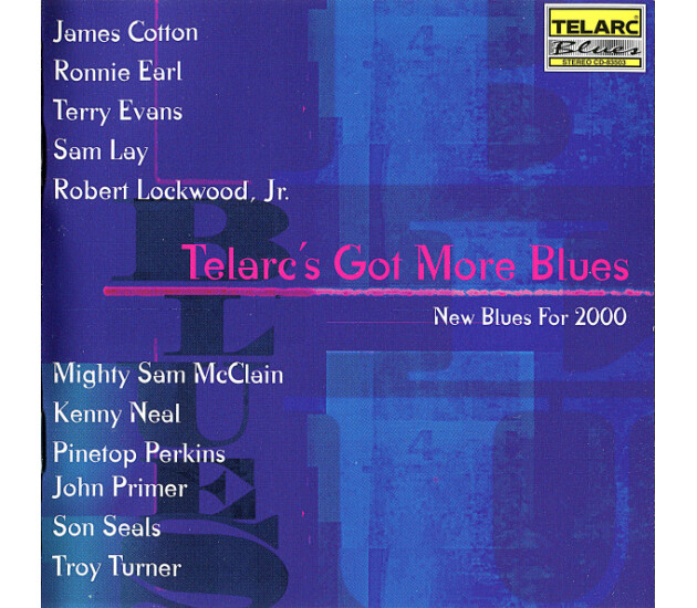 Various - Telarc's Got More Blues · New Blues For 2000