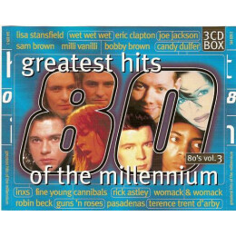 Various - Greatest Hits Of The Millennium 80's Vol. 3