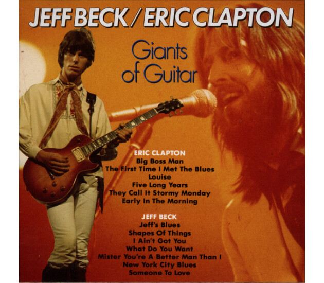 Jeff Beck / Eric Clapton - Giants Of Guitar